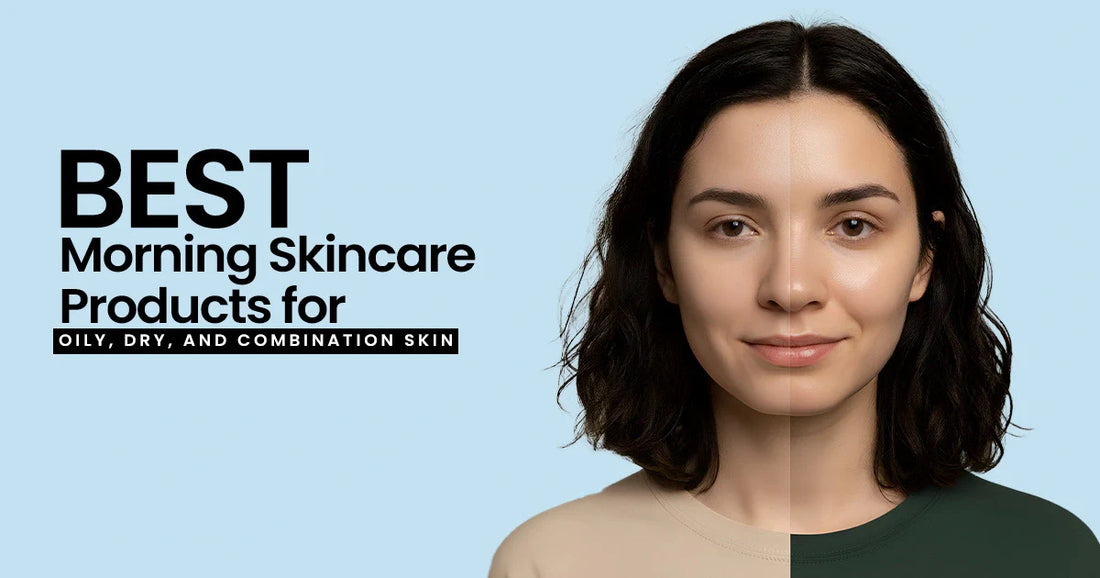 Morning Skincare